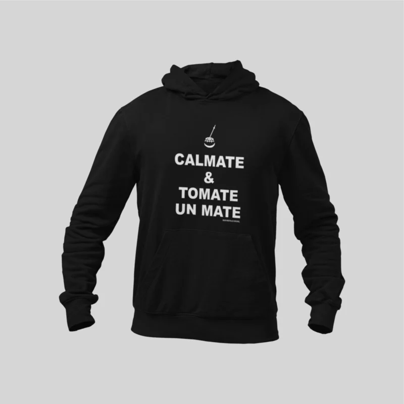 BUZO ARGENTINA OIGAN MORTALES CALMATE Y TOMATE UN MATE